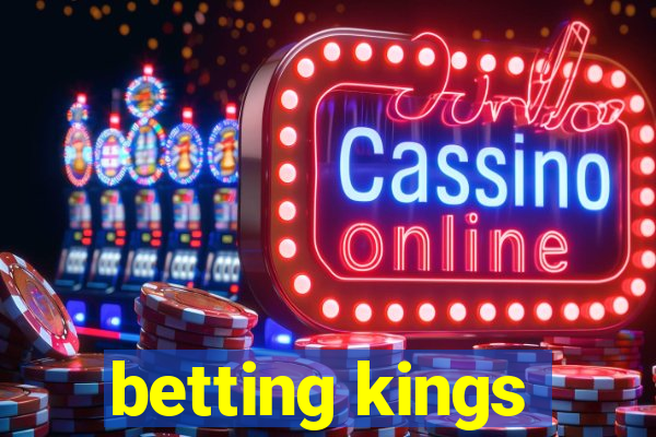 betting kings